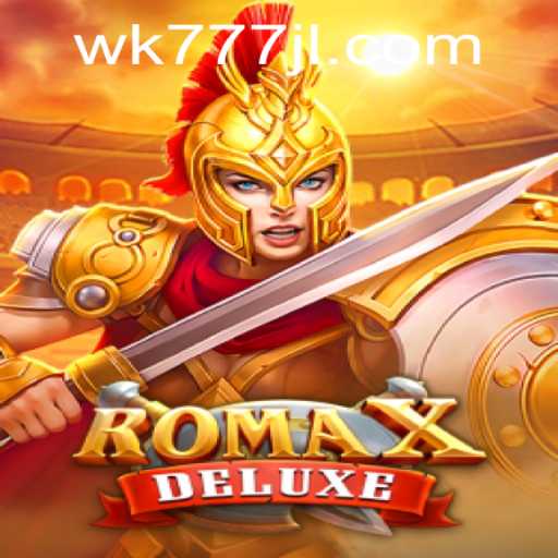 Experience the Thrill of RomaXDeluxe: A New Paradigm in Gaming